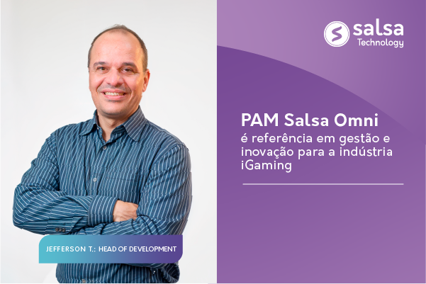 PAM Salsa Omni é referência em gestão e inovação para a indústria iGaming