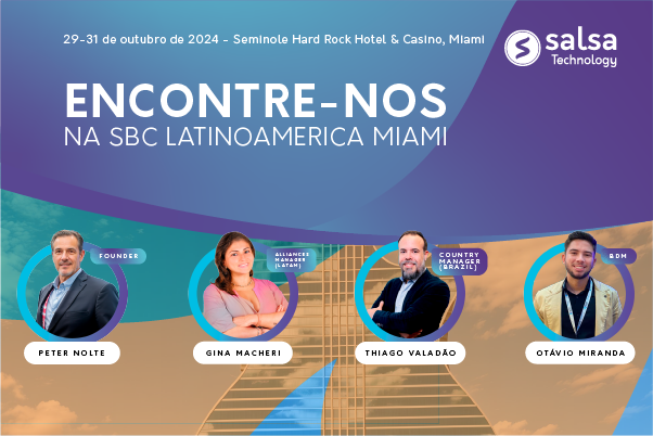 Salsa apresenta no SBC Summit Latinoamérica em Miami suas premiadas soluções para mercados regulamentados da região