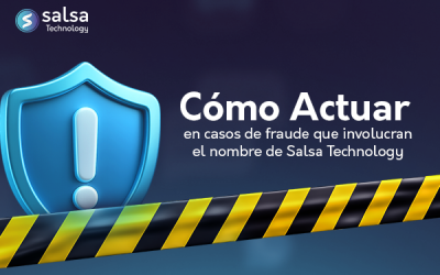 Atención: Alerta sobre Intentos de Fraude Usando el Nombre de Salsa Technology